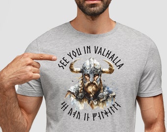 See You in Valhalla Viking Warrior T-Shirt: Norse Mythology Runes