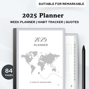 May include: A black and white digital planner for the year 2025. The cover features a world map with a dotted line and airplanes. The text "2025 Planner" and "A Year of Adventures" is printed on the cover. The planner is compatible with the Remarkable tablet.