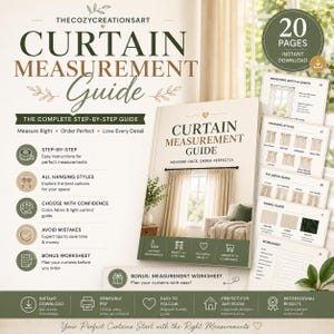 Könnte beinhalten: Ein 20-seitiger digitaler Vorhang-Messleitfaden mit Schritt-für-Schritt-Anleitungen, Illustrationen zu Aufhängestilen, Stoffratgebern und einem Bonus-Arbeitsblatt. Das Cover zeigt den Titel Curtain Measurement Guide mit einem Foto von Vorhängen.
