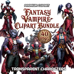 May include: A digital clipart bundle featuring fantasy vampire characters. The image includes several illustrations of vampires in various poses, wearing red and black attire. Text includes "Fantasy Vampire Clipart Bundle" and "Transparent Characters".