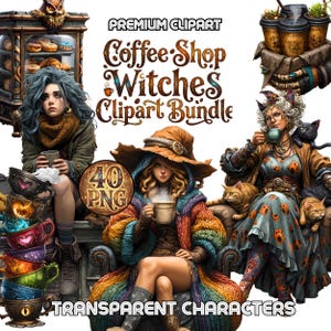 Peut inclure: Ensemble de cliparts numériques avec le texte "Coffee Shop Witches Clipart Bundle". L'image présente trois femmes avec des chats, des tasses à café et une vitrine avec des pâtisseries. L'image comprend le texte "40 PNG" et "Transparent Characters".