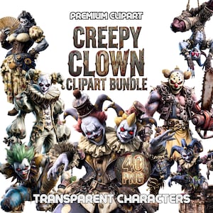 May include: A digital art bundle featuring multiple creepy clown characters in various poses. The image includes the text "PREMIUM CLIPART", "CREEPY CLOWN CLIPART BUNDLE", "40 PNG", and "TRANSPARENT CHARACTERS". The clowns have menacing expressions and are dressed in detailed costumes.