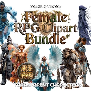 Puede incluir: Ilustración digital que presenta un conjunto de personajes femeninos de fantasía, incluyendo guerreras, hadas y figuras angelicales. El texto dice "Female RPG Clipart Bundle" y "Transparent Characters".