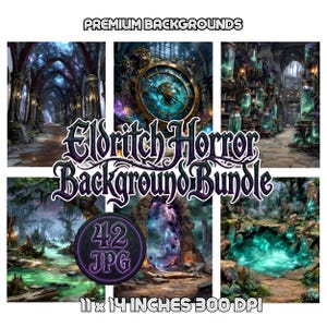 Op de afbeelding: Een digitale kunstbundel getiteld "Eldritch Horror Background Bundle" met zes fantasie scènes. De afbeeldingen bevatten een gotische hal, een klok met een blauwe wijzerplaat, een bibliotheek met gloeiende potten, een moeras, een portaal en een gloeiend zwembad. De bundel bevat 42 JPG-bestanden, 28 x 36 cm, 300 DPI.