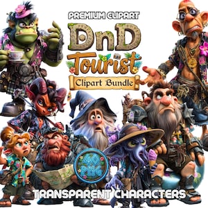 May include: A collection of fantasy character clipart. The image features various characters, including an orc, a wizard, and a creature with tentacles, all in colorful attire. Text includes "Premium Clipart," "DnD Tourist Clipart Bundle," and "Transparent Characters."