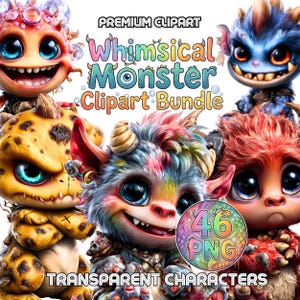 May include: A digital art bundle featuring several colorful, whimsical monster characters. The image includes text that reads "Premium Clipart", "Whimsical Monster Clipart Bundle", and "Transparent Characters". A circular graphic indicates "46 PNG" files.