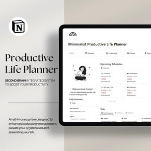 May include: A digital tablet displaying a minimalist life planner interface. The screen shows sections for planning, productivity, and finance, with a welcome message and upcoming schedules. The text reads "Productive Life Planner".