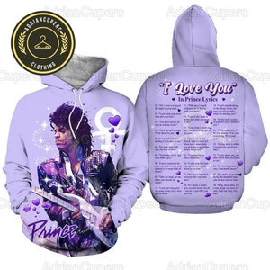 Prince Shirt, Prince Hoodie, Prince Sweatshirt, Prince Zip Hoodie, I Love You In Prince Lyrics Purple Design T-Shirt, Prince Fans Gift