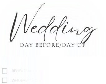 Wedding checklist - Day before or day of checklist, 24 hours to go