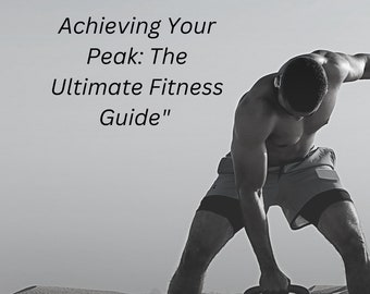 Nå din topp: Den ultimata fitnessguiden