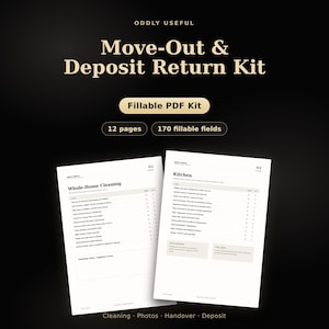 Puede incluir: Un kit digital de mudanza y devolución de depósito con 12 páginas y 170 campos rellenables. El documento incluye listas de verificación para la limpieza de toda la casa y la cocina, en un diseño claro en blanco y negro.