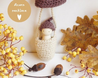 Children necklace with doll waldorf handmade gift acorn lover small gift for birthday montessori gift for kids handmade crochet accessories
