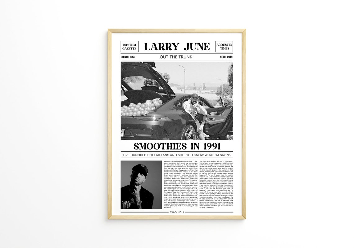 Larry June Retro Newspaper Print / Smoothies in 1991 Poster / Lyrics