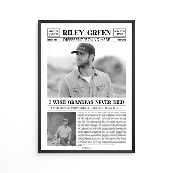 Riley Green Retro Newspaper Print / I Wish Grandpas Never Died Poster / Lyrics Print / Different Round Here Poster / Music Gift