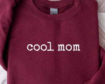 Mom Sweatshirt, Gildan Unisex Crewneck, Mother's Day Gift