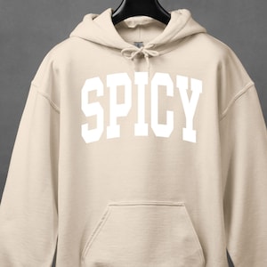 Spicy Collegiate Hoodie: Unisex Crewneck Sweater