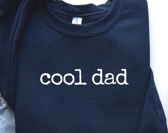 Dad Sweatshirt, Gildan Unisex Crewneck, Father's Day Gift