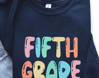 Fifth Grade Teacher Sweatshirt: Gildan Cotton-Blend, Soft & Cozy