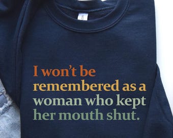 Feminist Slogan Sweatshirt: Women's Rights, Equality, Power