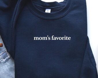 Mom's Favorite Sweatshirt: Unisex Gildan 18000 Crewneck