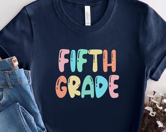 5th Grade Teacher T-Shirt: Elementary School Teaching Tee