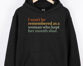 Feminist Hoodie: Strong Women Rights Equality, Women's Power