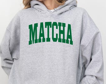 Matcha Hoodie, Green Tea Lover Sweatshirt