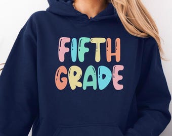 Fifth Grade Teacher Hoodie: Cozy Gildan Blend Elementary School Shirt