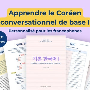 Peut inclure: Un cahier ligné rose et blanc avec le texte "기본 한국어 | CORÉEN CONVERSATIONNEL DE BASE I" en noir et blanc. Le cahier est intitulé "Apprendre le Coréen conversationnel de base I" en jaune et noir. Le cahier fait partie d'un ensemble de matériel pour apprendre le coréen.