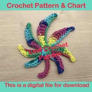 May include: A colorful crochet leaf pattern in shades of blue, green, yellow, purple, and pink. The text "Crochet Pattern & Chart" and "Leaf Crochet Pattern" are displayed in red. The text "This is a digital file for download" is also visible.