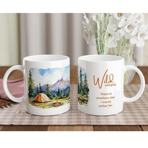 wild camping Ceramic Mug | camping lovers gift | outdoor lovers scenery mug | gift for him gift for her | walking climbing adventure