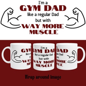 gym dad mug | funny gift for gym dad ceramic mug | gift for dad | gift for him | coffee mug | Fathers day best dad