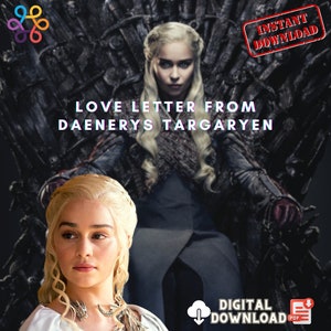 Daenerys Targaryen's Love Letter: A Passionate Declaration of Love from the Mother of Dragons - G.O.T Fans - Instant PDF download