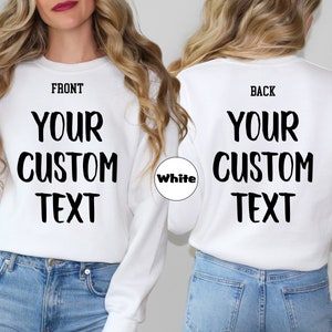 Custom Text Sweatshirt, Personalized Your Words Hoodie, Custom Add Your Own Text Outfit, Custom Photo Clothing, Your Logo Design Hoodie Gift