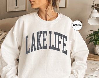 Lake Life Sweatshirt, Lake Hoodie, On The Lake Hoodie, Travel Lover Outfit, Gift For Adventurer, Vacation & Camper Clothing, Camper Apparel