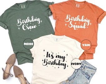 Comfort Colors® It's My Birthday Tshirt, Birthday Crew Shirt, Birthday Girl Tee, Matching Birthday Group Tee, Birthday Party Clothing Gifts