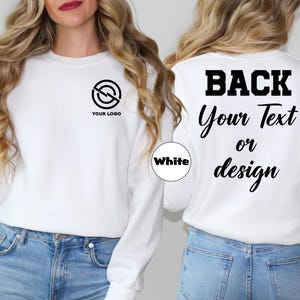 Custom Logo Sweatshirt, Personalized Business Logo Hoodie, Customized Company Logo Outfit, Custom Text Front And Back Outfit, Custom Gifts