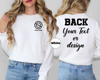 Custom Logo Sweatshirt, Personalized Business Logo Hoodie, Customized Company Logo Outfit, Custom Text Front And Back Outfit, Custom Gifts