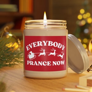 Iedereen Prance Now Funny Christmas 9oz geurkaars, grappig kerstcadeau, Santa Rendier kerstvakantie kaars, thuiscadeau