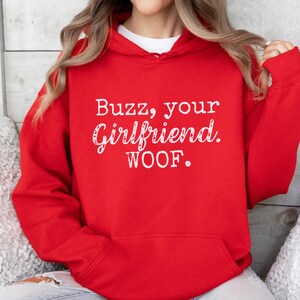 Buzz Your Girlfriend Woof Funny Hooded Sweatshirt, Christmas Hoodie, Home Alone Inspired Christmas Movie Shirt, Funny Holiday Shirt