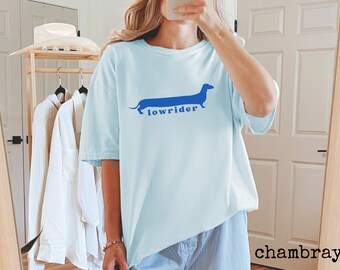 T-shirt graphique Lowrider Funny teckel couleurs confort, Tshirt unisexe pour chien Wiener, cadeau propriétaire Doxie, chemise propriétaire chien homme femme