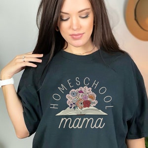 Homeschool Mama Graphic Tee, Cute Trendy T-shirt, Homeschooler Gift, Mother Teacher Floral Books, Boho Homesteader, Flowers Shirt