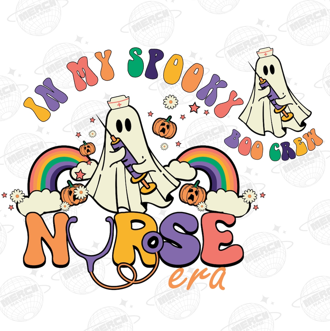 In My Spooky Nurse Era Png Spooky Nurse Halloween Ghost - Etsy
