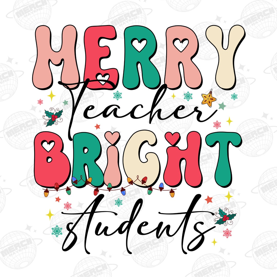 Merry Teacher Bright Students Png, Merry Teacher Bright Students Png
