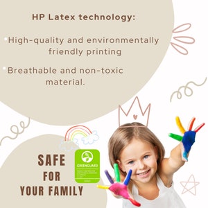 May include: A child with colorful paint on their hands smiles while wearing a crown. The text "SAFE FOR YOUR FAMILY" is displayed with a UL GREENGUARD GOLD certification logo. The text "HP Latex technology" is displayed above the image. The text reads "High-quality and environmentally friendly printing. Breathable and non-toxic material."