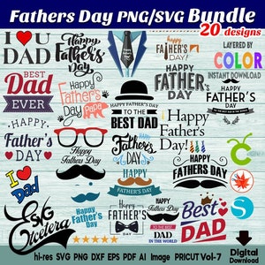 Father&#39;s Day SVG designs, Father&#39;s Day PNG designs, Best Dad, Happy Father’s Day to the Best dad, I Love U Dad, 20 Designs, Instant Download