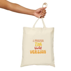 Glee Version Cotton Canvas Tote Bag