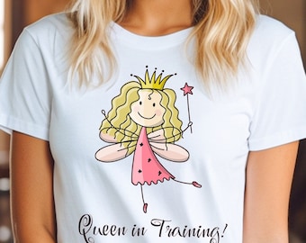 Queen Tshirt,Princess Tshirt,Fairy Princess Tshirt,Unisex Tshirt,Funny Shirt,Gift for Women,Gift for Mom,Tshirts,Graphic Tshirts,Mom Tshirts