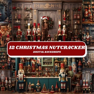 CHRISTMAS NUTCRACKER Digital Backdrops, 12 Holiday Season Backgrounds, Kids Photography, Family Photoshoot, Studio Photo, Photoshop Overlay