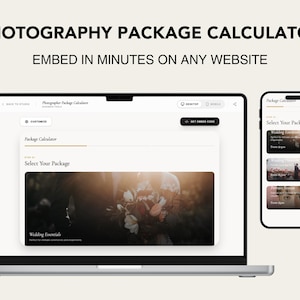 May include: A laptop and smartphone display a photography package calculator interface. The laptop screen shows a website with options to customize and embed the calculator. The smartphone displays package options, including "Wedding Essentials."